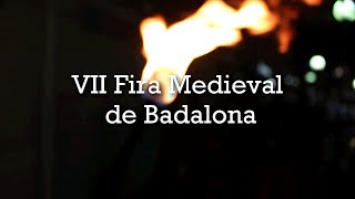 VII Fira Medieval de Badalona - Malabars de Foc