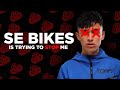 SE BIKES: The Evil Truth