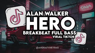 Download lagu DJ HERO (ALAN WALKER) BREAKBEAT FULL BASS VIRAL TIKTOK ๐ฅ mp3 Download lagu DJ HERO (ALAN WALKER) BREAKBEAT FULL BASS VIRAL TIKTOK ๐ฅ mp3