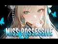 Nightcore Miss Possessive Tate McRae Sped Up