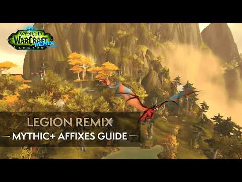 Legion Remix Mythic+ Affixes Quickstart Guide