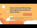 International Marketing Managing International Operations Team 7 Super Sellers