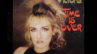 Victoria - Time is over 1987
