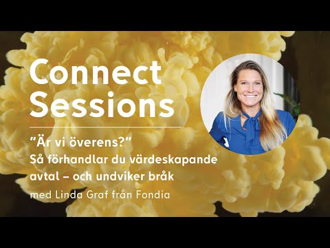 , title : 'Hur du förhandlar värdeskapande avtal | Connect Sessions med Linda Graf från Fondia'