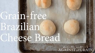 Grain-free Brazilian Cheese Bread Recipe | Danielle Walker