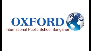 Oxford International Public School Video