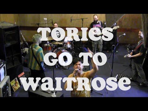 Eat The Evidence - Tories Go To Waitrose (Live Session)