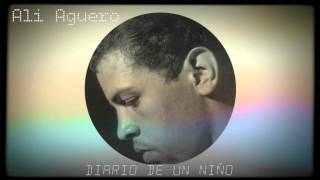 Ali Aguero - Diario De Un Niño