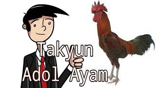 Download lagu Takyun - Adol Ayam mp3 Download lagu Takyun - Adol Ayam mp3