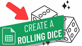 How to Create Rolling Dice in Google Sheets (Full 2026 Guide)