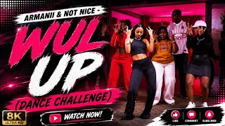 Download lagu ARMANII, NOT NICE - WUL UP (DANCE CHALLENGE) mp3 Download lagu ARMANII, NOT NICE - WUL UP (DANCE CHALLENGE) mp3