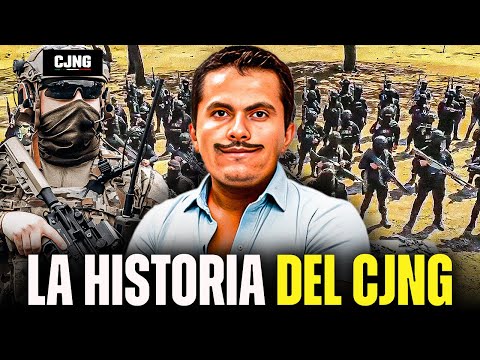The History of the JALISCO NEW GENERATION CARTEL (CJNG) - The Documentary