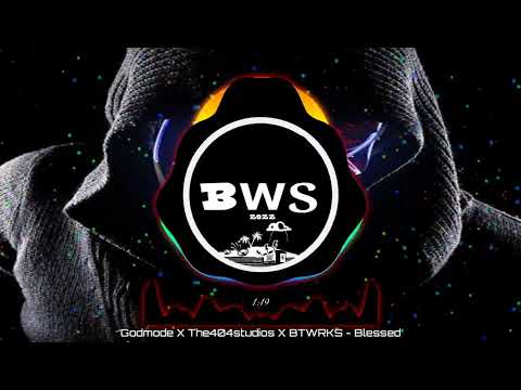 Godmode X The404studios X BTWRKS - Blessed