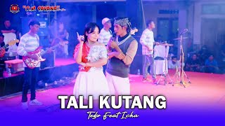Download lagu TALI KUTANG - TEDJO DEMBIK & ICHA KISWARA  - OM SAVANA SAKJOSE mp3