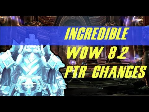 WOW 8.2 PTR HEART OF AZEROTH CHANGES + NEW ABILITIES/EFFECTS (FERAL) MASSIVE BURST BUILDS