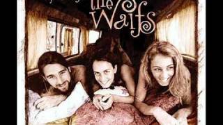 The Waifs: A Brief History