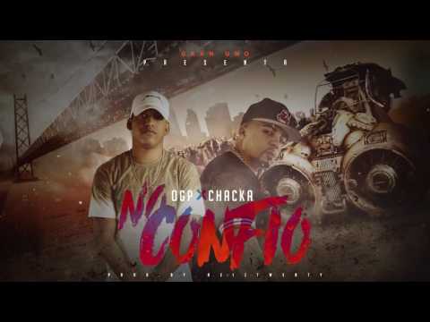 OGP Feat. Chacka - No Confio (Prod.by HeizTwenty)