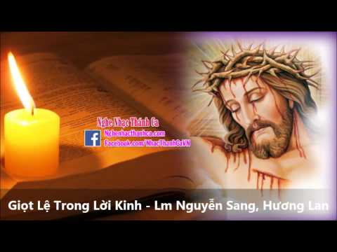GIỌT LỆ TRONG LỜI KINH