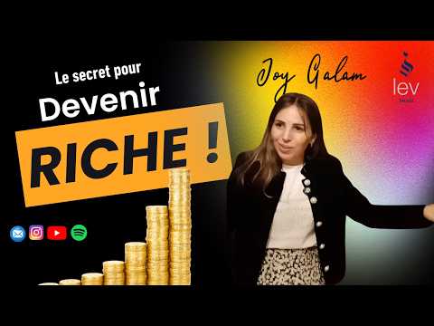 Le secret pour devenir riche !