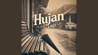 Download lagu Hujan Lagi mp3 Download lagu Hujan Lagi mp3