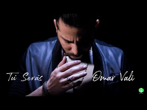OMAR VALI TU SERÁS vídeo oficial