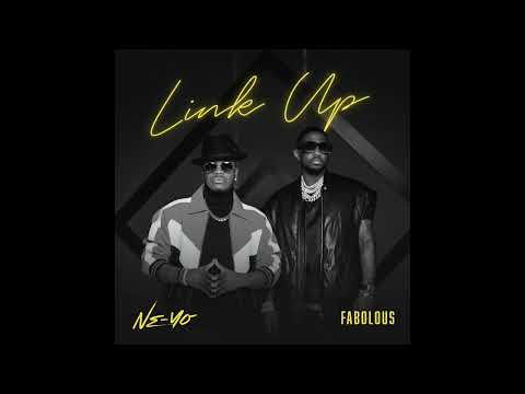 Ne-Yo & Fabolous - Link Up (Remix) (AUDIO)