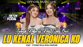 Download lagu Ajeng Febria Ft Sela Ovi – Lu Kenal Veronica Ko ( Music Live) l Om Strom Pu Ana Nona Ni Ko mp3 Download lagu Ajeng Febria Ft Sela Ovi – Lu Kenal Veronica Ko ( Music Live) l Om Strom Pu Ana Nona Ni Ko mp3