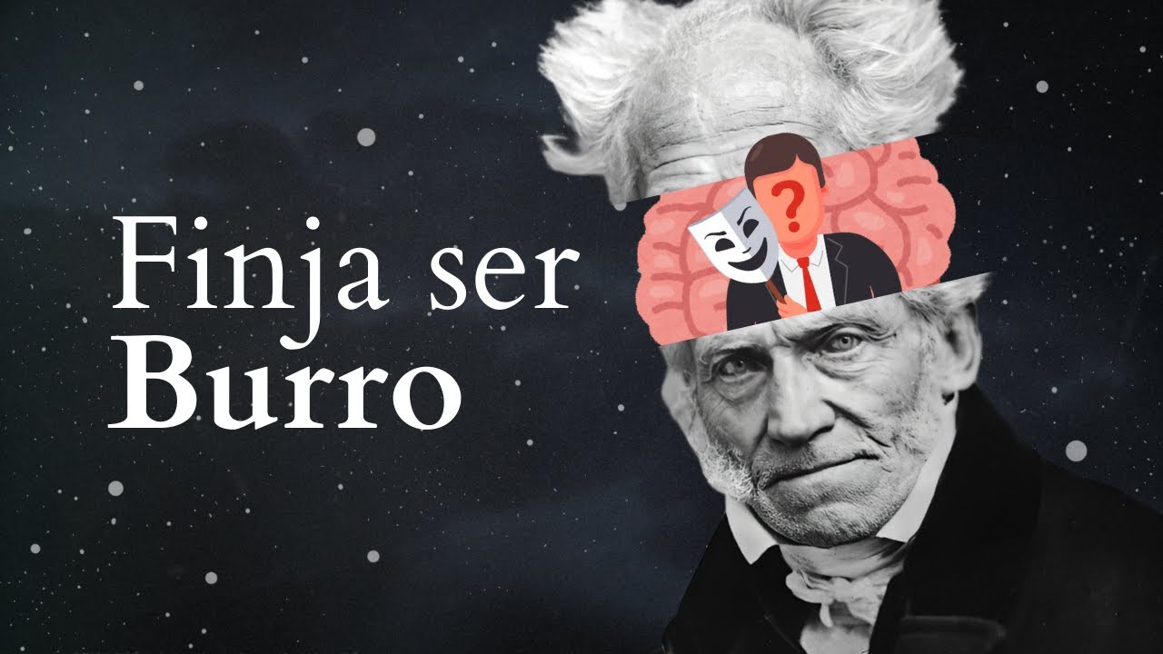 A arte de fingir ser burro (Schopenhauer)