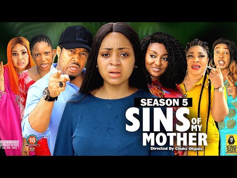 SINS OF MY MOTHER (SEASON 5) {NEW TRENDING MOVIE} - 2022 LATEST NIGERIAN NOLLYWOOD MOVIES