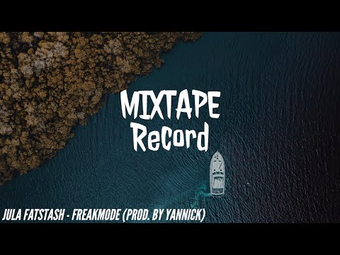 Jula Fatstash - Freakmode (Prod. By Yannick)