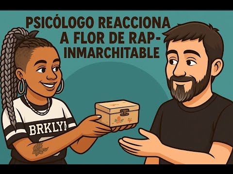 [Psicólogo Reacciona A] : Flor de Rap- Inmarchitable ¿es un himno de resiliencia?