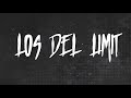 Siendo Sincero - (Video Con Letras) - Los Del Limit - DEL Records 2021