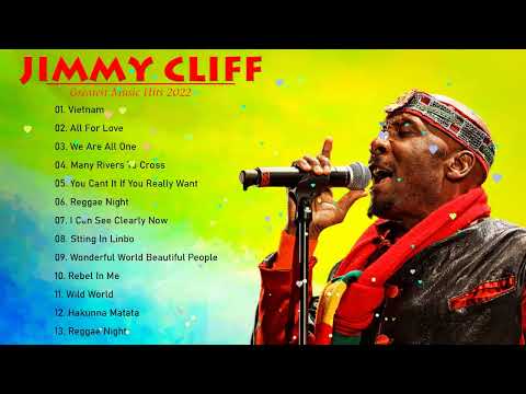 Jimmy Cliff Greatest hits full album - Best songs of Jimmy Cliff - Jimmy Cliff  Top Of The Pops