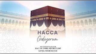 "HACCA GİDİYORUM" 2. Bölüm
