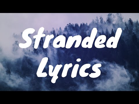 Stranded - RudyWade & LeGrand (Lyrics)