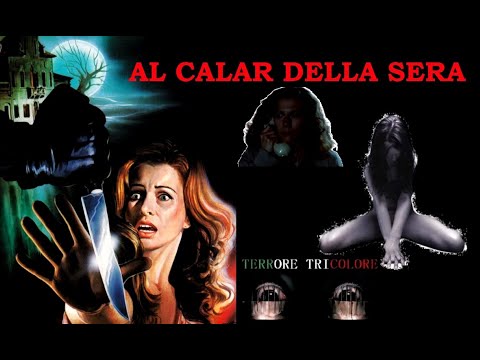AL CALAR DELLA SERA ( con Daniela Poggi )  film completo 1991 THRILLER