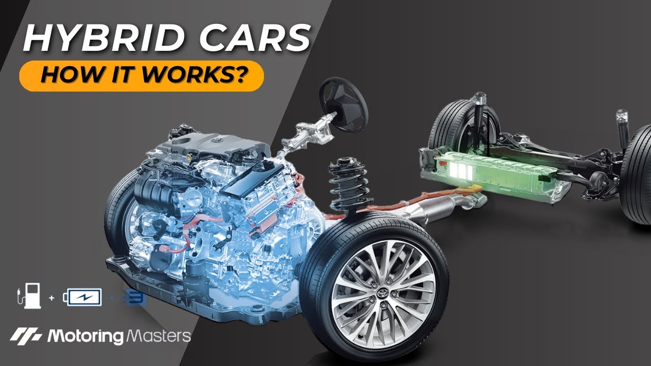 How Hybrid Cars Work? Hybrid Engine and Motor Regenerative Braking