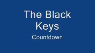 Countdown - Black Keys