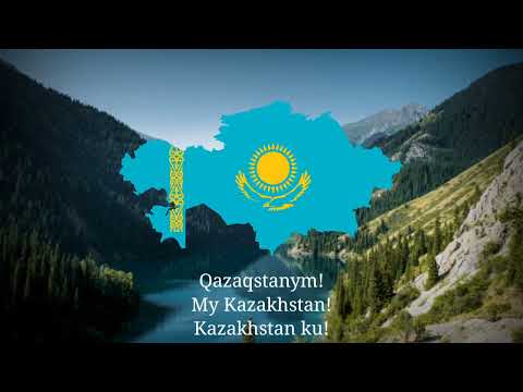 Meniñ Qazaqstanym - National Anthem of Kazakhstan