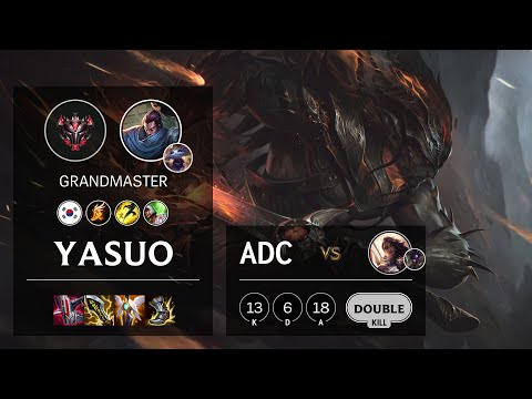 Yasuo ADC vs Samira - KR Grandmaster Patch 11.5