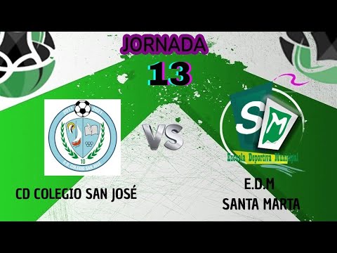 CD COLEGIO SAN JOSÉ VS E.D.M SANTA MARTA