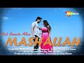 Mashallah - Song | Hindi Romantic Album | Nachiketa | New Album Song 2022