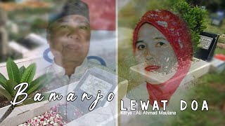 Download lagu BAMANJO LEWAT DOA - ARID ERDANA | Kenangan Mama & Papa [VIDEO PHOTO ] mp3