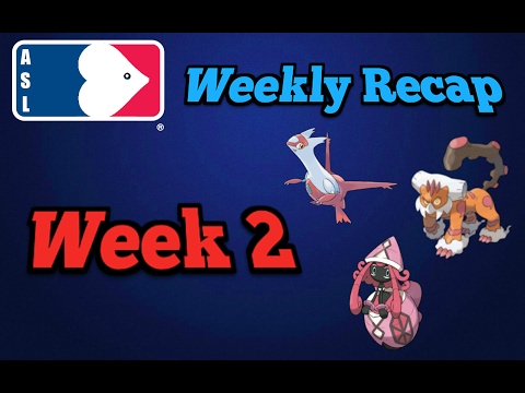 Weekly Recap [Week 2] - ASL Season 2