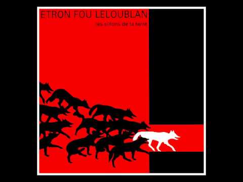 Etron Fou Leloublan - Emoi (1984)