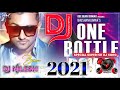 One Bottle Down Yo Yo Honey Singh Full Hard Dj Bass Dj Remix Dj Neeresh Shakya Bans Barauliya Badaun