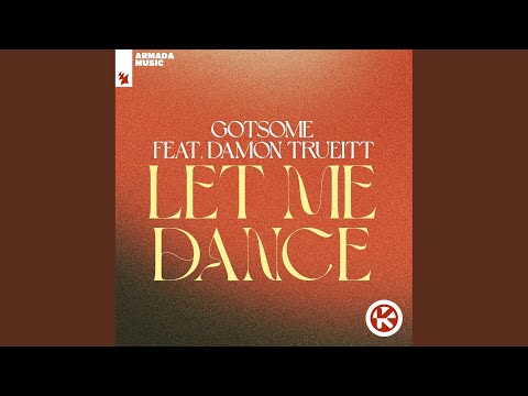 Let Me Dance (Extended Mix)
