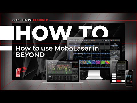 How to use MoboLaser in BEYOND