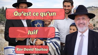 Qu'est ce qu'un juif?