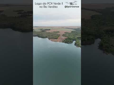 RIO VERDE GOIÁS, PROJETO VISÃO AÉREA - LAGO DA PCH VERDE 2 NO RIO VERDÃO.